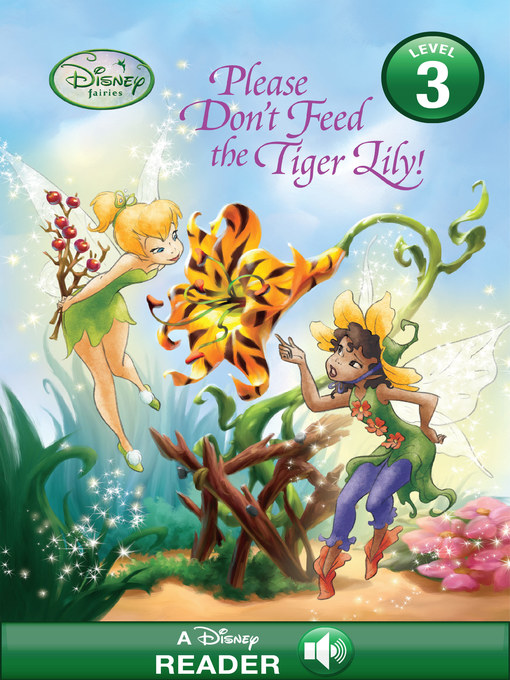 Title details for Please Don't Feed the Tiger Lily! by Disney Books - Wait list